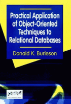 Practical Application of Object-Oriented Techniques to Relational Databases