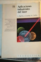 Aplicaciones industriales del láser