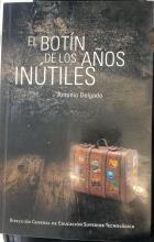 EL BOTIN DE AÑOS INUTILES