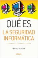 Qué es la Seguridad Informática